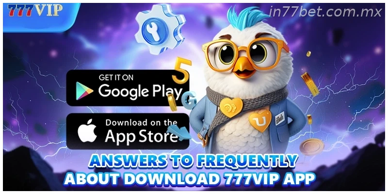 Answers to frequently asked questions about Download 77BET App