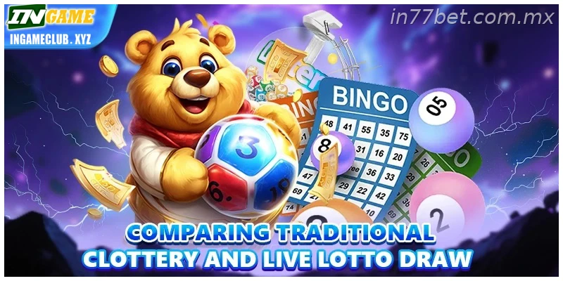 Comparing traditional lottery and live lotto draw