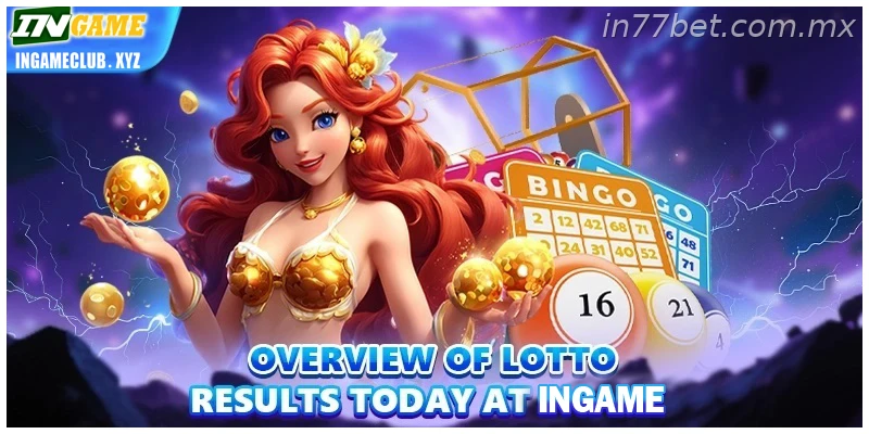 Overview of lotto results today at 77BET