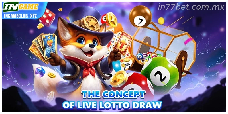 The concept of live lotto draw